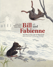 Bill und Fabienne/Bill et Fabienne