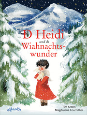 D Heidi und ds Wiahnachtswunder - Cover