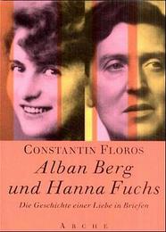 Alban Berg und Hanna Fuchs