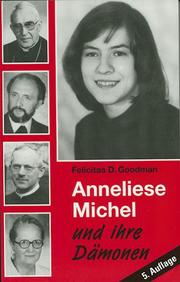 Anneliese Michel und ihre Dämonen