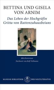 Das Leben der Hochgräfin Gritta von Rattenzuhausbeiuns - Cover
