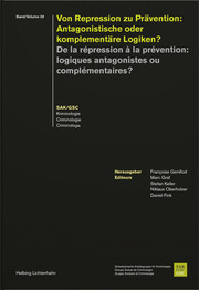 Von Repression zu Prävention: Antagonistische oder komplementäre Logiken? - De l - Cover