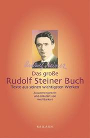 Das große Rudolf Steiner Buch