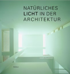 Natürliches Licht in der Architektur