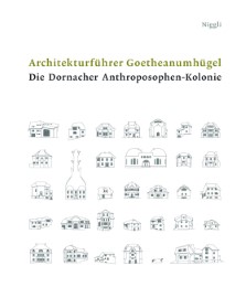 Architekturführer Goetheanumhügel