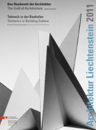 Architektur Liechtenstein 2011