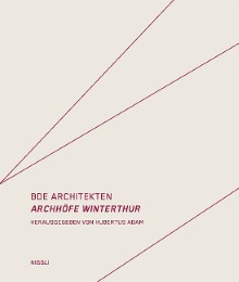 BDE Architekten - Archhöfe Winterthur