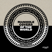 Manhole Covers of the World