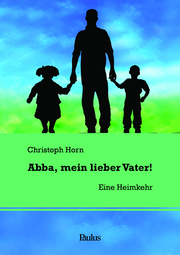 Abba, mein lieber Vater! - Cover