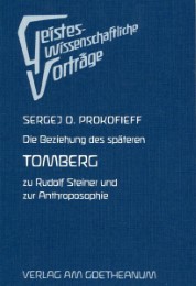 Die Beziehung des späteren Tomberg zu Rudolf Steiner und zur Anthroposophie