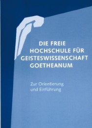 Die freie Hochschule für Geisteswissenschaft Goetheanum - Cover