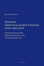Steiners individualisierte Esoterik einst und jetzt - Cover