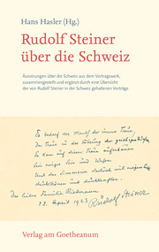 Rudolf Steiner über die Schweiz