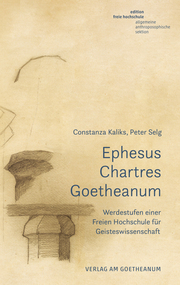 Ephesus, Chartres, Goetheanum