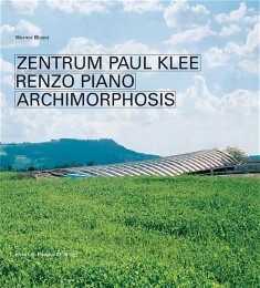 Zentrum Paul Klee Renzo Piano