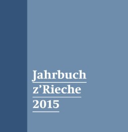 Jahrbuch z'Rieche 2015