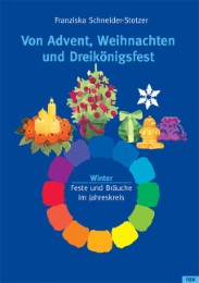 Von Advent, Weihnachten und Dreikönigsfest - Cover