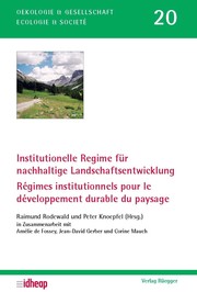 Institutionelle Regime für nachhaltige Landschaftsentwicklung /Régimes institutionnels pour le développement durable du paysage - Cover