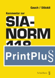 Kommentar zur SIA-Norm 118 (PrintPlu§)