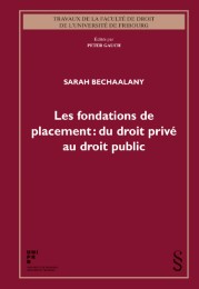 Les fondations de placement : du droit privé au droit public