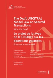 The Draft UNCITRAL Model Law on Secured Transactions / Le projet de loi type de