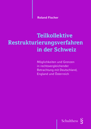Teilkollektive Restrukturierungsverfahren in der Schweiz - Cover