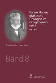 Eugen Hubers praktische Übungen im Obligationenrecht - Cover