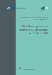 New Developments in International Commercial Arbitration 2020