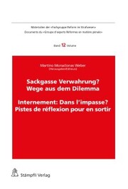 Sackgasse Verwahrung/Internement: Dans l'impasse? - Cover