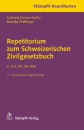 Repetitorium zum Schweizerischen Zivilgesetzbuch.2.Teil: Art.90-456