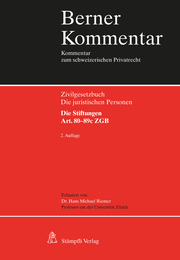 Die juristischen Personen. Die Stiftungen. Art. 80-89c ZGB