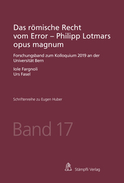 Das römische Recht vom Error - Philipp Lotmars opus magnum