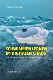 Schwimmen lernen im digitalen Chaos