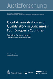 Court Administration and Quality Work in Judiciaries in Four European Countries
