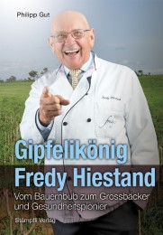 Gipfelikönig Fredy Hiestand - Cover
