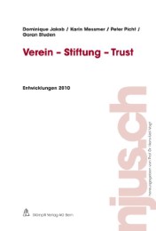 Verein - Stiftung - Trust, Entwicklungen 2010