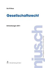 Gesellschaftsrecht, Entwicklungen 2011