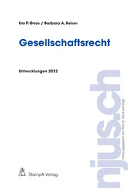 Gesellschaftsrecht, Entwicklungen 2012