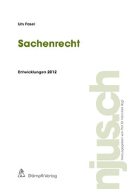 Sachenrecht Entwicklungen 2012 - Cover