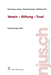 Verein - Stiftung - Trust, Entwicklungen 2012