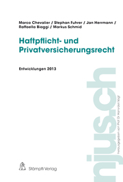 Haftpflicht- und Privatversicherungsrecht, Entwicklungen 2013 - Cover