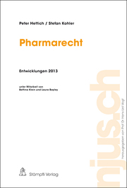 Pharmarecht, Entwicklungen 2013