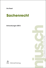 Sachenrecht, Entwicklungen 2013 - Cover