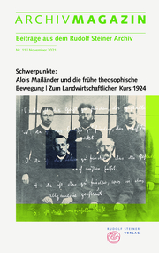 Archivmagazin, Beiträge aus dem Rudolf Steiner Archiv Nr. 11/2021 - Cover