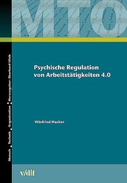Psychische Regulation von Arbeitstätigkeiten 4.0