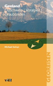 Geoland Ostschweiz Voralpen Graubünden - Cover