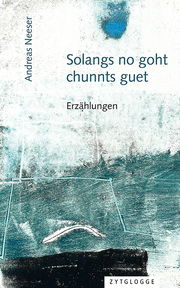Solangs no goht, chunnts guet - Cover