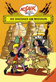 Mosaik von Hannes Hegen: Die Digedags am Missouri, Bd. 9