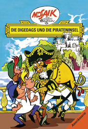 Mosaik von Hannes Hegen: Die Digedags und die Pirateninsel, Bd. 13