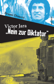 Victor Jara - 'Nein zur Diktatur'